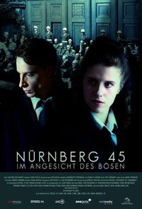 Нюрнберг 45: Лицом к лицу со злом